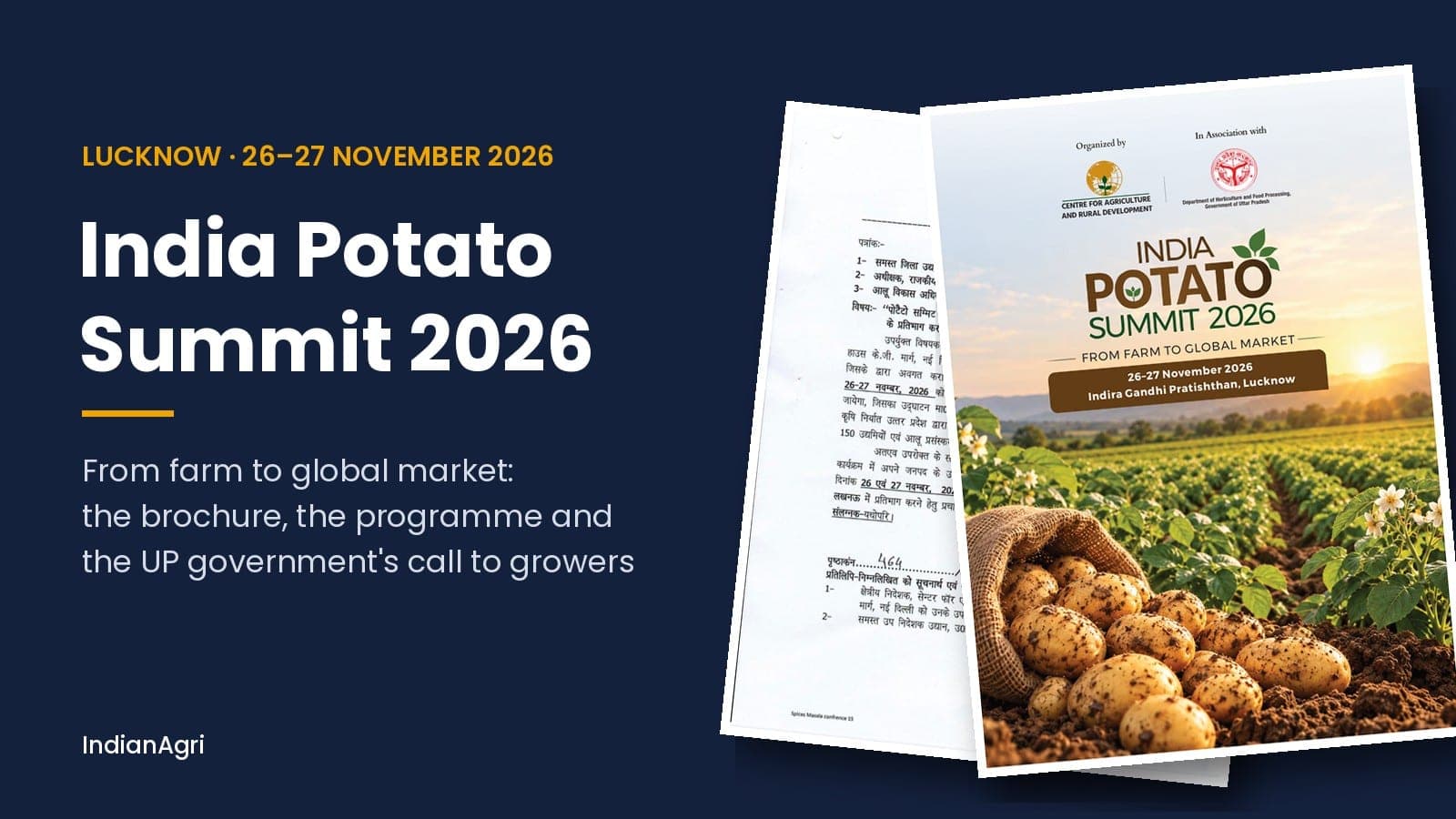 India Potato Summit 2026, Lucknow: Dates, Programme, Stalls and the UP Call to Growers