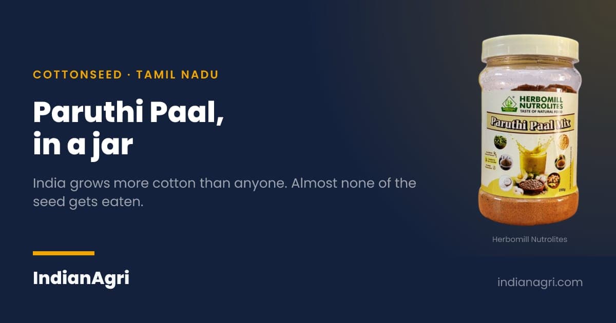 Paruthi Paal in a Jar: Cottonseed Milk, Millets and a University Incubator